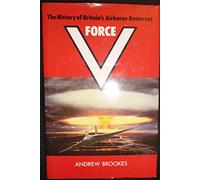 Force V: The history of Britain's airborne deterrent