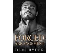 Forced Arrangement: A Surprise Pregnancy Mafia Romance (Ruthless Mafia Sinners)
