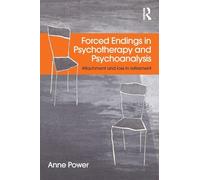 Forced Endings in Psychotherapy and Psychoanalysis – Attachment and Loss in Retirement – Routledge