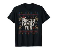 Forced Family Fun - Funny Sarcastic Christmas T-Shirt