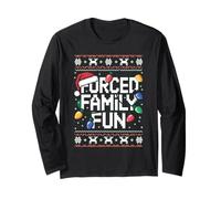 Forced Family Fun Funny Ugly Christmas Sweater Sarcastic Long Sleeve T-Shirt