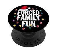 Forced Family Fun - Sarcastic Holiday Mood Christmas PopSockets Adhesive PopGrip