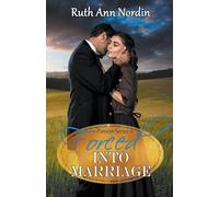 Forced Into Marriage: 4 (Pioneer)