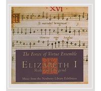 Forces of Virtue Ensemble - Elizabeth I: Ruler and Legend