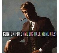 Ford, Clinton - Music Hall Memories