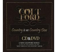 Ford, Colt - Country Is As Country Does (W/Dvd)