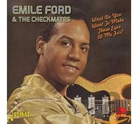 Emile Ford & The Checkmates - What Do You Want To Make Those Eyes At Me For?
