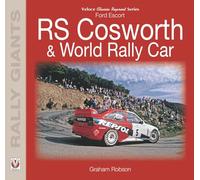 Ford Escort RS Cosworth & World Rally Car (Rally Giants)