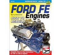 Ford Fe Engines: How to Rebuild