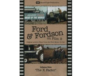 FORD & FORDSON ON FILM Volume 9 The X Factor