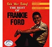 Ford, Frankie - Ooowee Baby