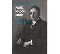 Ford Madox Ford (Paperback) - Max Saunders Book