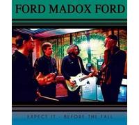 Ford Madox Ford - Expect It [7" VINYL]
