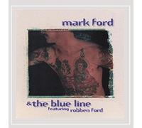Ford, Mark - Mark Ford & The Blue Line