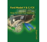 Ford Model Y & C/CX: How To Care For Your Car