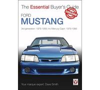 Ford Mustang: 3rd generation: 1979-1993; inc Mercury Capri: 1979-1986 (Essential Buyer's Guide)