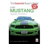 Ford Mustang : Fifth Generation / S197 2005-2014