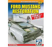Ford Mustang Restoration: 1964 1/2-1973 (S-a Design, 421)