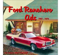 Ford Ranchero Ads 1957 - 1979 by Harry W. Ilaria (2008-09-15)