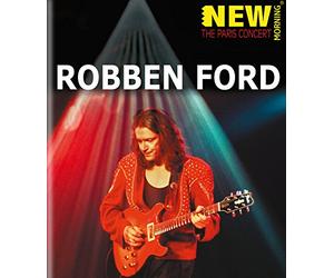 Ford, Robben - Robben Ford: The Paris Concert [Blu-ray] [2010]