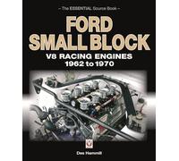 Ford Small Block V8 Racing Engines 1962-1970: The Essential Source Book