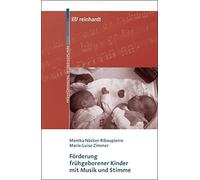 Forderung fruhgeborener Kinder mit Musik und St, Nocker-Ribaupierre, Zim.