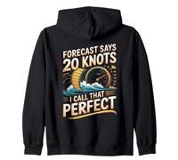 Forecast Says 20 Knots I Call That Perfect Kitesurfing Zip Hoodie