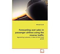 Forecasting seat sales in passenger airlines using the reverse traffic: Segmenting customers, in base of their travel period