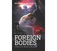 Foreign Bodies: A Detective Mathieu Mystery: 5