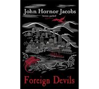 Foreign Devils (Incorruptibles)