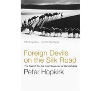 Foreign Devils on the Silk Road