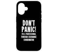 Foreign Exchange Coordinator Case for iPhone 16