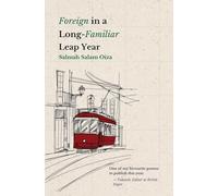 Foreign in a Long-Familiar Leap Year