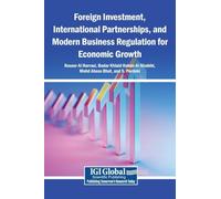 Foreign Investment, International Partnerships, and Modern Business Regulation for Economic Growth