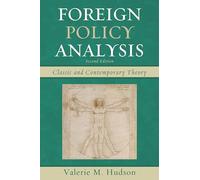 Foreign Policy Analysis: Classic and Contemporary Theory