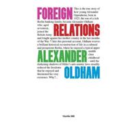 FOREIGN RELATIONS : MEMORIES OF GERMANY AND ENGLAND
