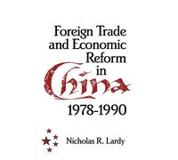 Foreign Trade and Economic Reform in China 1978-1990