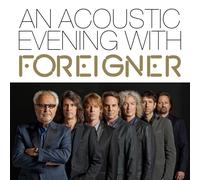 FOREIGNER - AN ACOUSTIC EVENING WITH FOREIGNER (CD DIGIPAK) CD NEW