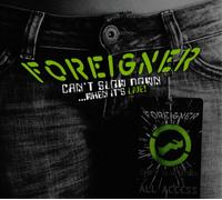 Foreigner Can't Slow Down... When It's Live (Vinyl) 12" Album