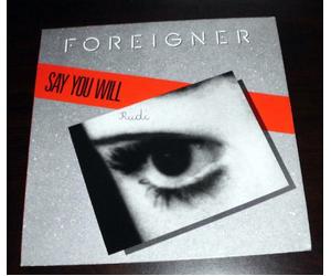 FOREIGNER - Say You Will / A Night to Remember [7" VINYL]
