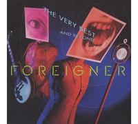 Foreigner - The Very Best...and Beyond