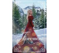 Foremost: 2 (The Lost Princesses)