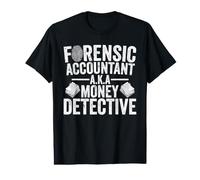 Forensic Accountant Value Graphic T-Shirt
