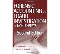 Forensic Accounting and Fraud Investigation for Non-Experts (CourseSmart)