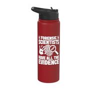 Forensic Analyst Have All The Evidence Squad Crime Lab Stainless Steel Insulated Water Bottle