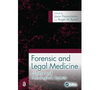 Forensic and Legal Medicine: Clinical and Pathological Aspects