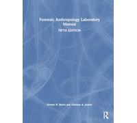Forensic Anthropology Laboratory Manual