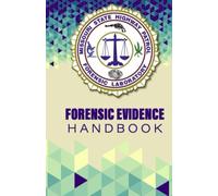 Forensic Evidence Handbook