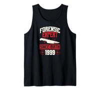 Forensic Expert Since Birth 1999 True Crime Themed Birthday Tank Top