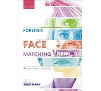 Forensic Face Matching: Research and Practice
